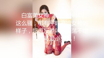 星空传媒XKTC053全程婚纱爆操骚穴的性爱交欢