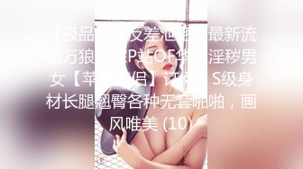 《重磅隐私曝光》渣男分手后报复流出~湖南某学院极品美臀反差女【胡X玲】与校男友同居不雅露脸自拍~蜂腰大屁股真的好顶