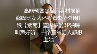 双飞特辑 女友闺蜜给我操，她还在旁指挥！露脸口爆 超淫荡！