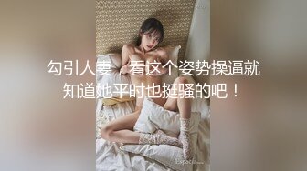 推特网红广西淫妻患者【小肥羊的牧羊人】献妻生活喜欢和单男3P美娇妻被臭弟弟插到痉挛