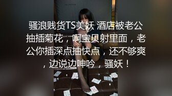 绿意盎然 海角侄子爆肏嫂子 在嫂子房间过夜后续 哺乳后休息再次被榨精 嫂子任我尽情发泄 高潮迭起颜射