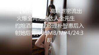 真实约炮【zhuodetwi】反差学生妹211大三校花，听话的含着大鸡巴，如获至宝的狂舔不止，太骚了