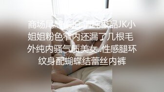 考完试放假家里人都去上班了❤️体育系小哥把C奶漂亮女友约到家里来操逼妹子口活不错