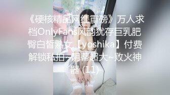 【黄播界小痞幼】超高颜值纯欲系美女，浴室全裸玩诱惑，翘起美臀抖动，来大姨妈不能扣，摆弄姿势骚的很