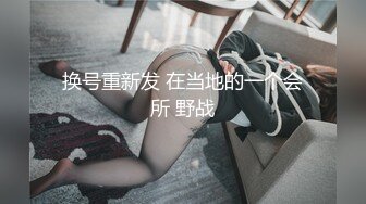 [MP4/ 783M] 无情的屌安徽美女兼职夜晚酒店相约来一发娇喘阵阵花式啪啪劲爆精彩