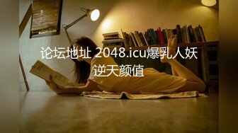 【新片速遞】【無水印原版--新片速遞】2022.4.6，【挣钱买奥迪拉水泥】，胖子登场，约操精品小少妇，骚货听话，连干两炮[637MB/MP4/01:37:45]