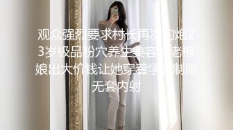 _甜美容颜苗条性感妹子 修身牛仔裤紧绷大长腿真是极品，大力分开美腿啪啪