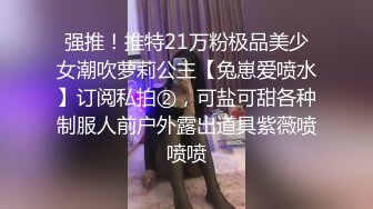 陕西小少妇，居家做爱自拍流出，叫床声诱人紧闭双眼享受其中