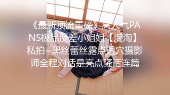 STP13426 洛阳的19岁萌妹子在石家庄可约 开个房自慰受不了尿急 被男友连续干了两炮 人美逼肥叫声骚对白淫荡挑逗