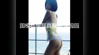 【新片速遞】国内成人展! 绝版资源 超强尺度 漏阴漏乳 摘乳贴 喷奶[9.18GB/MP4/56:52]