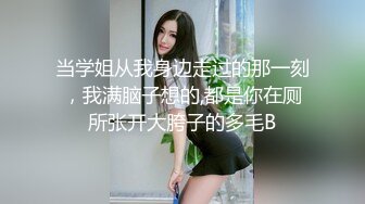 顶级身材反差露脸！卖原味又好色高颜大奶推特女神【困困狗】私拍，各种不雅淫态紫薇露出啪啪被健身男友无套内射