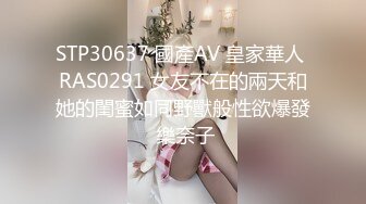 [MP4/3.15G]【推油少年】偷拍寂寞人妻来做SPA，2天4位极品良家，湿漉漉的穴，乱扭求草求满足