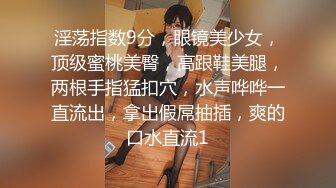 女友洗完澡主动换上了学生装 给我口