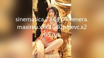 sinematica.23.04.03.venera.maxima.xxx.1080p.hevc.x265.prt