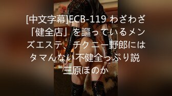 【新片速遞】&nbsp;&nbsp;超市跟踪抄底穿着大体恤的少妇果然不出所料大体恤就是真空的最好掩护[222M/MP4/01:32]