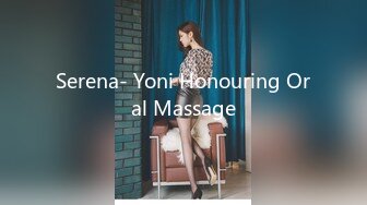 Serena- Yoni Honouring Oral Massage