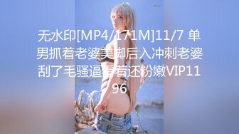 [MP4]STP29282 ?顶级女神? 性感窈窕大长腿网丝尤物▌苏善悦▌我的淫荡妹妹 娴熟床上功夫欲罢不能 骑乘狂流淫汁吸吮口爆 VIP0600