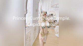 PrincessCum.Chloe.Temple.Cupids.Arrow